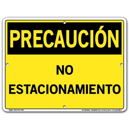 Vestil Aluminum Sign, 9-1/2" Height, 12-1/2" Width, Aluminum, Rectangle, Spanish SI-C-18-B-AL-063-S